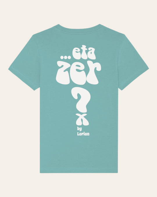 ETA ZER? T-shirt